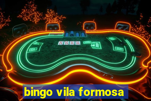 bingo vila formosa